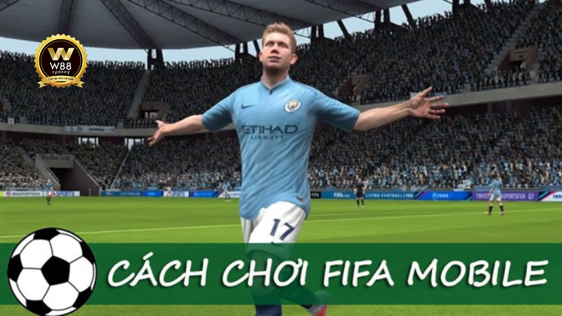 cách chơi fifa