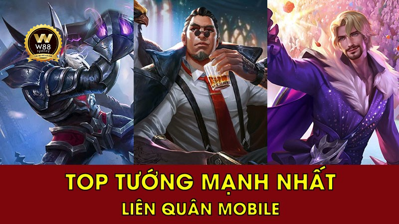 tướng mạnh nhất liên quân